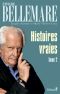 [Histoires vraies 02] • Histoires vraies